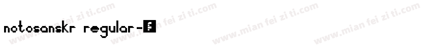 notosanskr regular字体转换